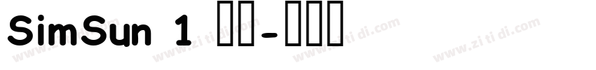 SimSun 1 常规字体转换